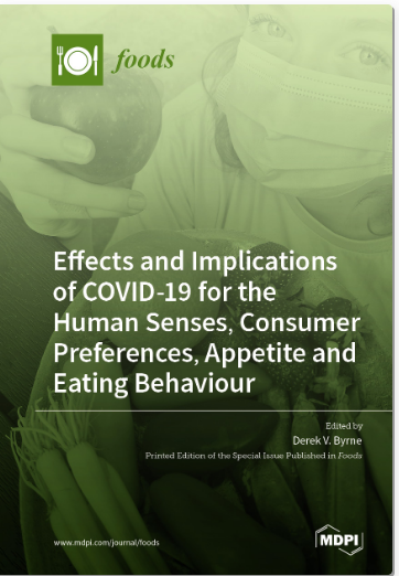 Lockdown, Covid-19, Coronavirus, Food Choice, Food Purchase, Food Waste, Impulse Buying, Food Consumption, Mental Health, Emotional Eating, Sensory Function, Chemosensory Dysfunction, Perception, Appetite, Well-Being, Pleasure, Recovery, Interview, Sensor